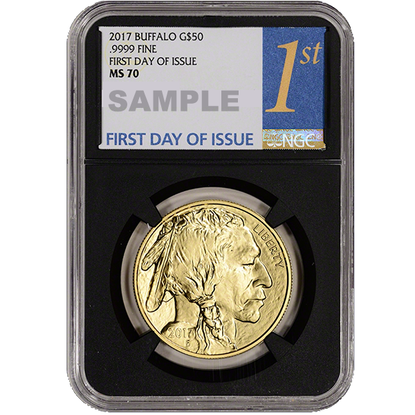AMERICAN GOLD BUFFALO NGC AND PCGS - 2017 1 OZ AMERICAN GOLD BUFFALO NGC70 FIRST DAY ISSUE - 1GBU17N70FD