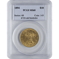 $10 U.S. GOLD LIBERTY PCGS60