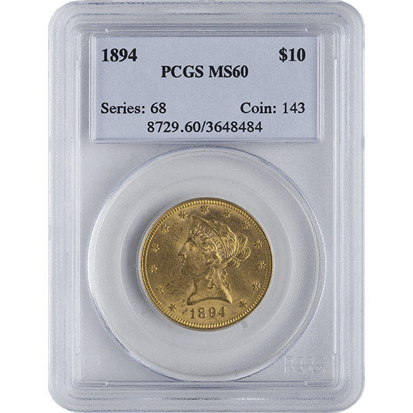 $10 U.S. GOLD LIBERTY PCGS60
