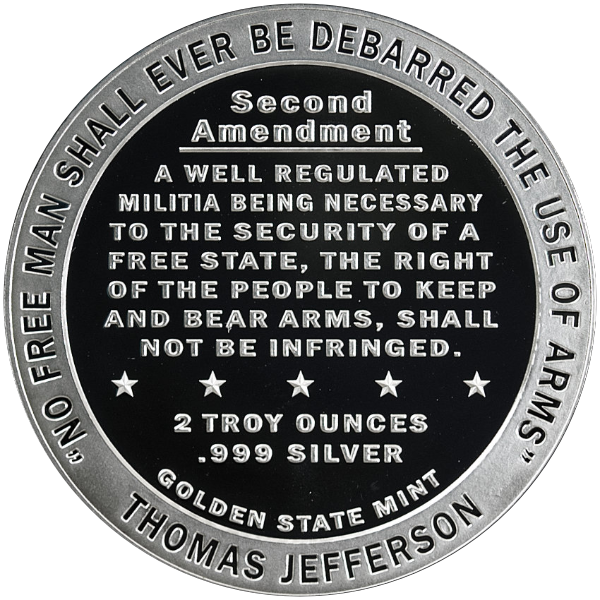 SILVER ROUNDS 2 OZ - 2 OZ SILVER ROUND SECOND AMENDMENT GOLDEN STATE MINT - 2SRDSEGSM