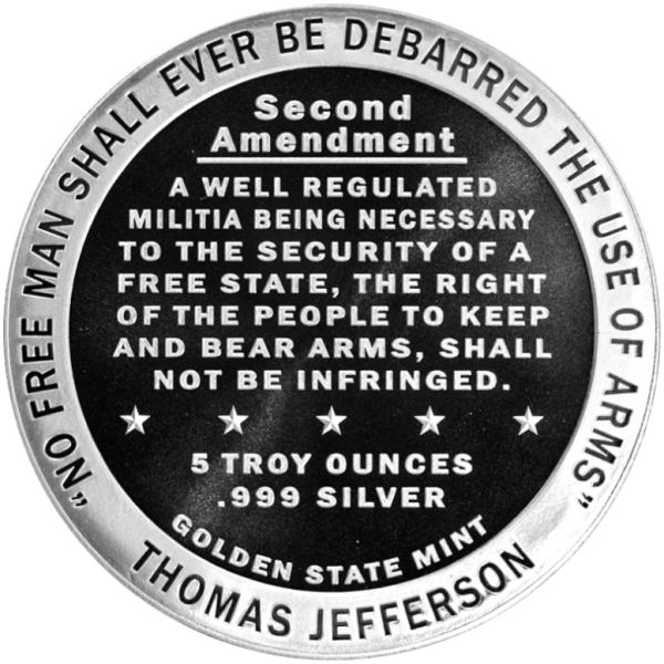 SILVER ROUNDS 5 OZ - 5 OZ SILVER ROUND SECOND AMENDMENT GOLDEN STATE MINT - 5SRDSEGSM