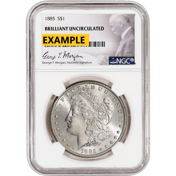 SILVER DOLLARS - 1885 MORGAN SILVER DOLLAR NGC BU G.T. MORGAN LABEL - SDMO1885NBUGTM