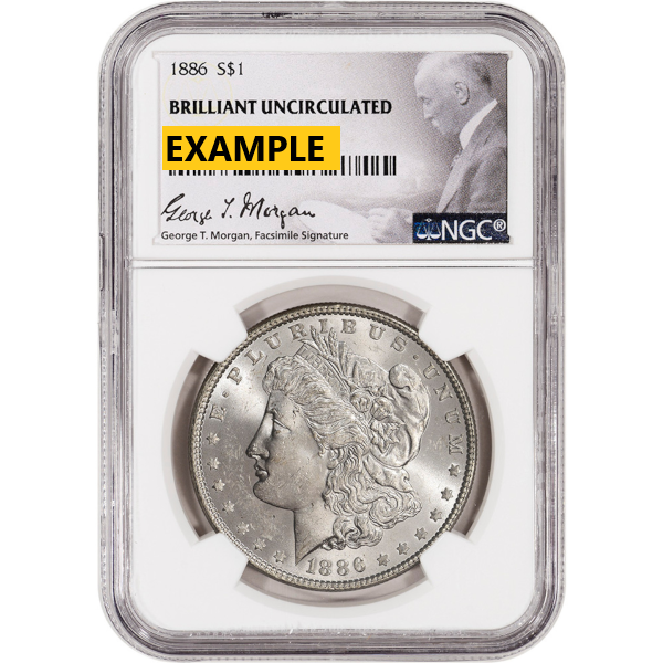 SILVER DOLLARS - 1886 MORGAN SILVER DOLLAR NGC BU G.T. MORGAN LABEL - SDMO1886NBUGTM
