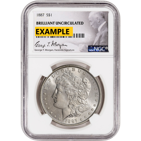 SILVER DOLLARS - 1887 MORGAN SILVER DOLLAR NGC BU G.T. MORGAN LABEL - SDMO1887NBUGTM